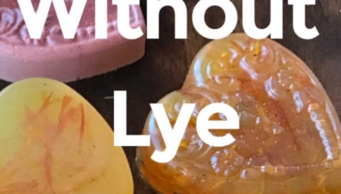 Create All-Natural Soap At Home Without Lye: A Beginner’s Guide